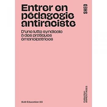 Entrer en pédagogie antiraciste