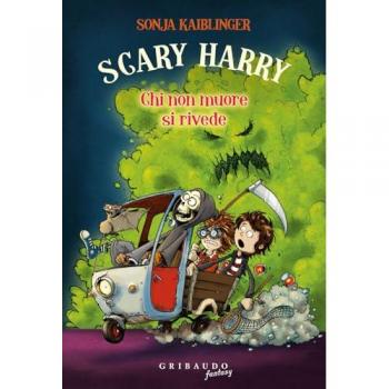 Chi non muore si rivede. Scary Harry