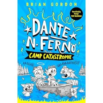 Brian Gordon Dante N. Ferno: Camp Catastrophe