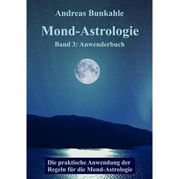 Bunkahle, Andreas: Mond-Astrologie 03