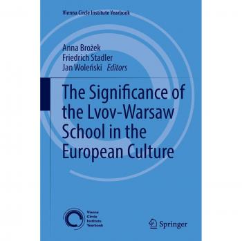 The Significance of the Lvov-Warsaw School in the European Culture