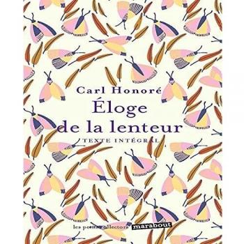 L'éloge de la lenteur