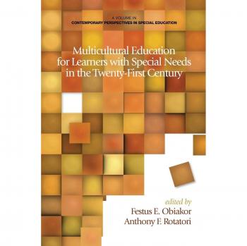 Multicultural Education for Learners with Special Needs in the Twenty-First Century