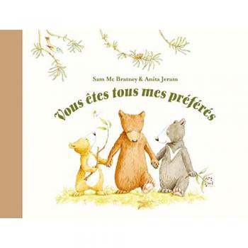 Vous êtes tous mes préférés