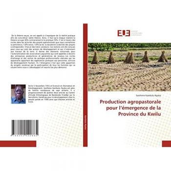 Production agropastorale pour l’émergence de la Province du Kwilu