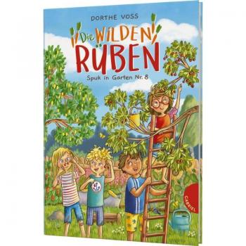 Spuk in Garten Nr. 8 / Die Wilden Rüben Bd.2