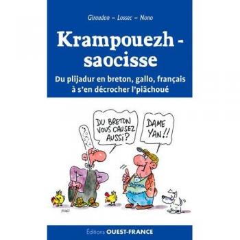 Krampouezh-saocisse ! Du rire en Breton, Gallo, Français (poche)