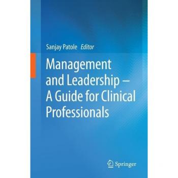 Vitalsource Technologies, Inc. Management And Leadership  A Guide For Clinical Professionals