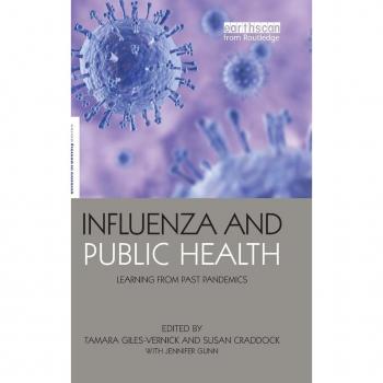 Influenza and Public Health: Learning from Past Pandemics (Science in Society)