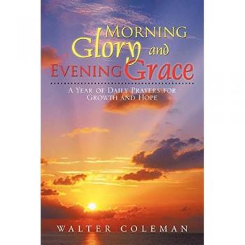 Coleman, Walter: Morning Glory and Evening Grace