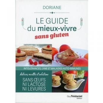 Le guide du mieux-vivre sans gluten