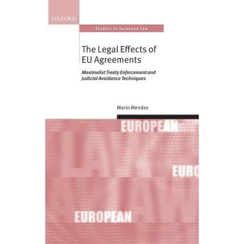 The Legal Effects of EU Agreements