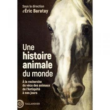 Une histoire animale du monde