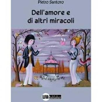 Dell'amore e di altri miracoli