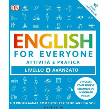 English for everyone. Livello 4° avanzato. Attività e pratica