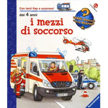 I mezzi di soccorso. Ediz. a colori