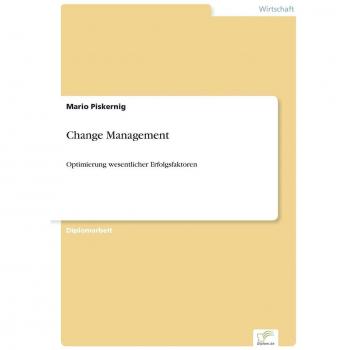 Piskernig, Mario: Change Management