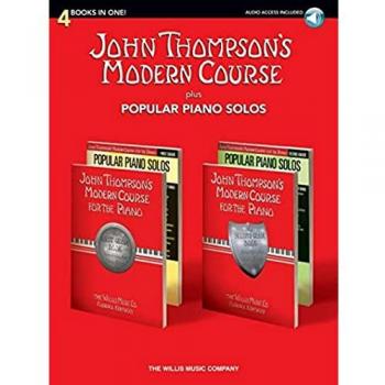 John Thompson's Modern Course Plus Popular Piano Solos: 4 Books in One! [With CD (Audio)]