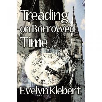 Treading on Borrowed Time
