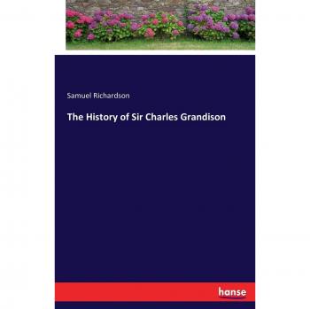 The History of Sir Charles Grandison