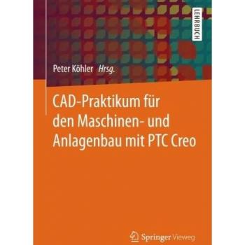 CAD-Praktikum für den Maschinen