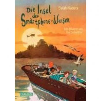 Die Smartphone-Waisen 2: Die Insel Der Smartphone-Waisen: Actiongeladener Kinderkrimi Mit Viel Humor Ab 8 (2)