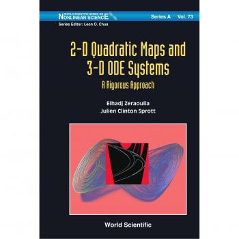 2-D Quadratic Maps and 3-D ODE Systems: A Rigorous Approach