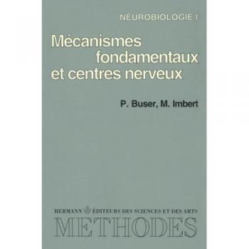 NEUROBIOLOGIE I MECANISMES FONDAMENTAUX