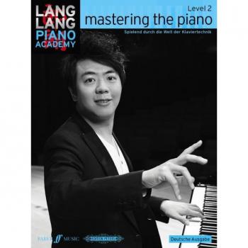 Mastering the piano, deutsche Ausgabe.Level.2
