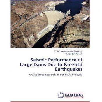 Seismic Performance of Large Dams Due to Far-Field Earthquakes: A Case Study Research on Peninsula Malaysia