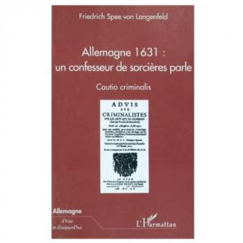 Allemagne 1631 : un confesseur de sorcieres parle
