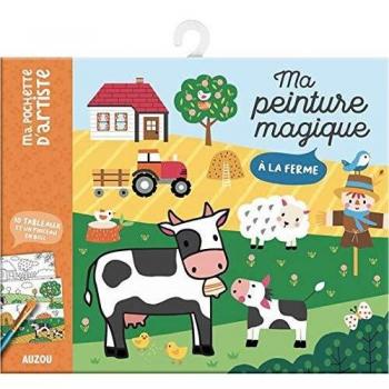 Ma peinture magique à la ferme : 10 tableaux et un pinceau en bois