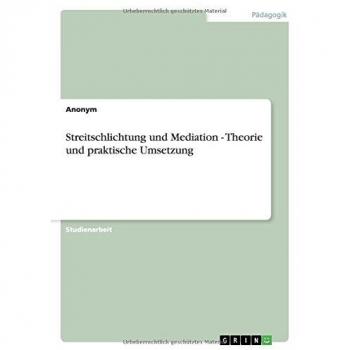 Streitschlichtung und Mediation