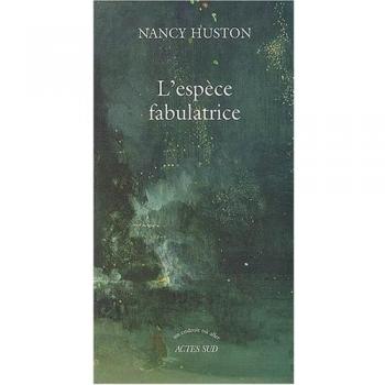 L'espèce fabulatrice