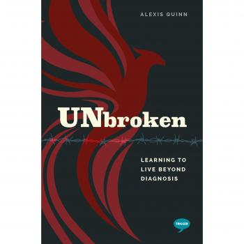 Unbroken: Learning to Live Beyond Diagnosis (Inspirational Series)