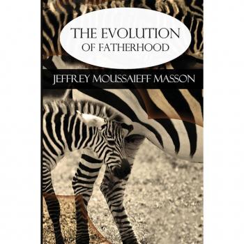 The Evolution of Fatherhood