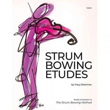 Strum Bowing Etudes--Violin: Etude Companion