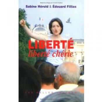 Liberté, liberté chérie