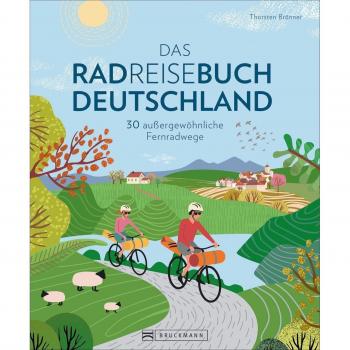 Brönner, Thorsten: Das Radreisebuch Deutschland
