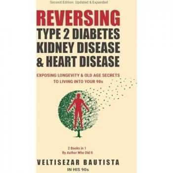 Longevity & Old Age Secrets: Reversing Diabetes, Kidney Disease, and Heart Disease