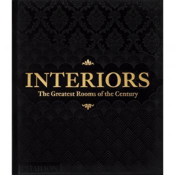 Interiors: The Greatest Rooms of the Century