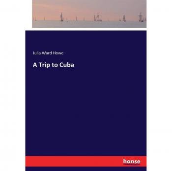 A Trip to Cuba