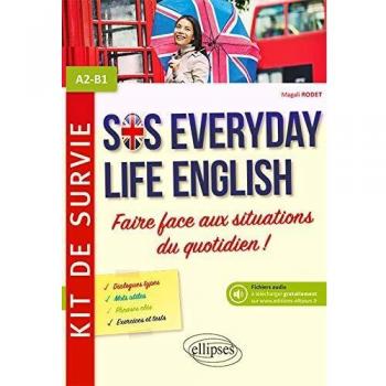 ANGLAIS SOS EVERYDAY LIFE ENGLISH KIT DE SURVIE