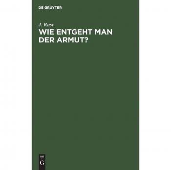 Wie entgeht man der Armut?