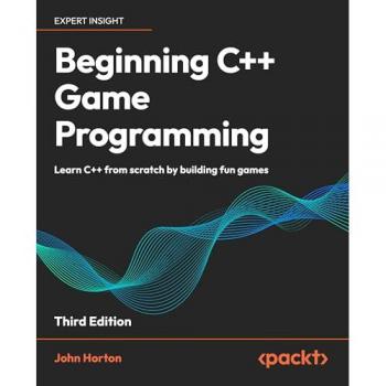 Beginning C++ Game Programming
