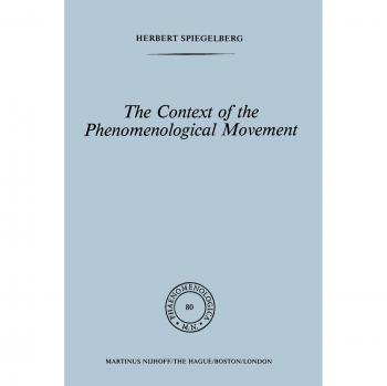 The Context of the Phenomenological Movement