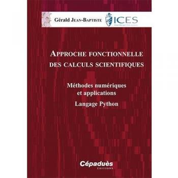 Approche Fonctionnelle Des Calculs Scientifiques
