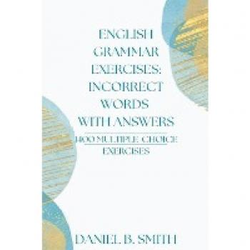 Smith, Daniel B.: English Grammar Exercises