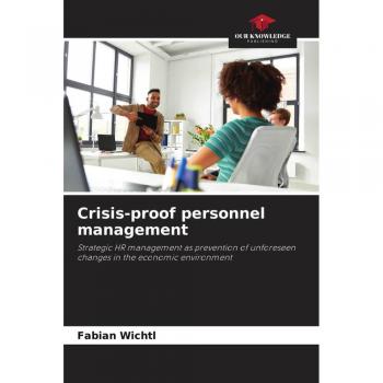 Crisis-proof personnel management