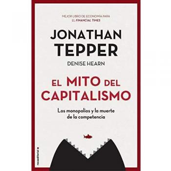 EL MITO DEL CAPITALISMO